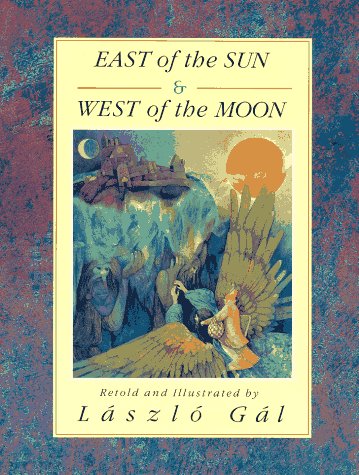 Stock image for East of the Sun and West of the Moon for sale by Better World Books