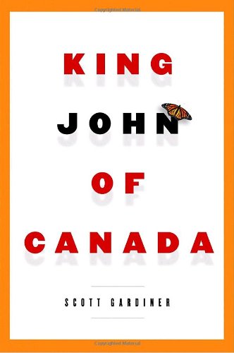 Stock image for King John of Canada for sale by Zoom Books Company