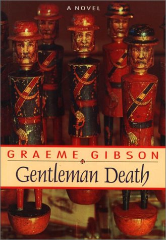 9780771033124: Gentleman Death: A Novel