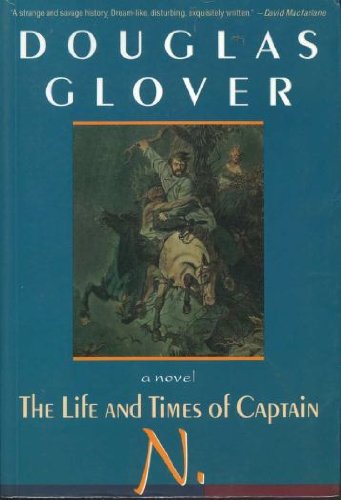 Stock image for The Life and Times of Captain N. for sale by B-Line Books