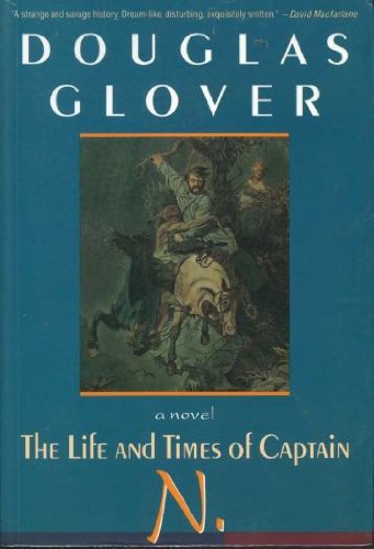 9780771033537: The Life and Times of Captain N.