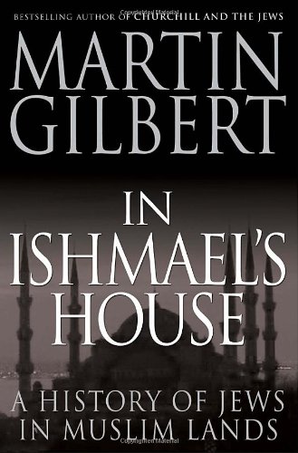 Stock image for In Ishmael's House: A History of Jews in Muslim Lands for sale by ThriftBooks-Dallas