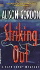 9780771034152: Striking Out: A Kate Henry Mystery