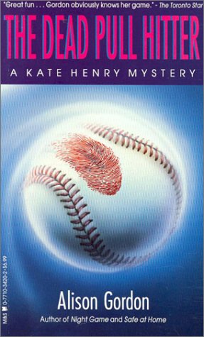 Imagen de archivo de The Dead Pull Hitter : A Kate Henry Mystery a la venta por Better World Books: West
