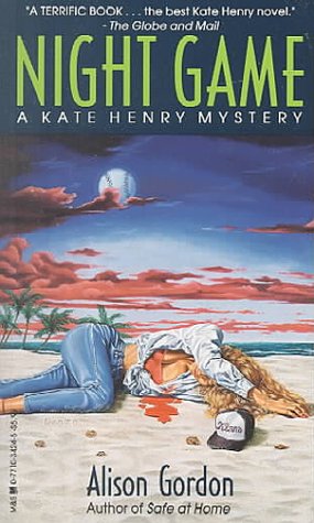 Night Game: A Kate Henry Mystery (9780771034244) by Gordon, Alison