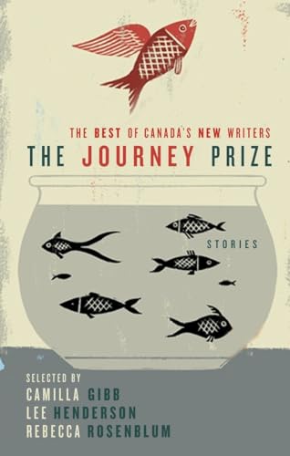 Stock image for The Journey Prize Stories 21: The Best of Canada's New Writers for sale by ThriftBooks-Dallas