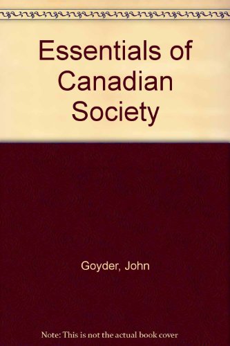 Stock image for Essentials of Canadian Society for sale by Booked Experiences Bookstore
