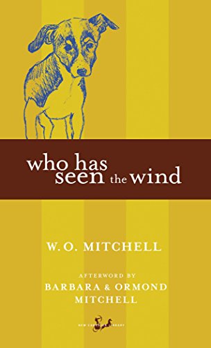 9780771034756: Who Has Seen the Wind
