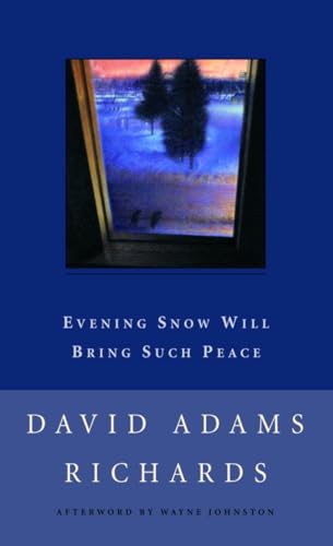 Stock image for Evening Snow Will Bring Such Peace for sale by Better World Books: West