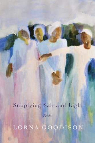 Beispielbild fr Supplying Salt and Light : Poems zum Verkauf von Better World Books