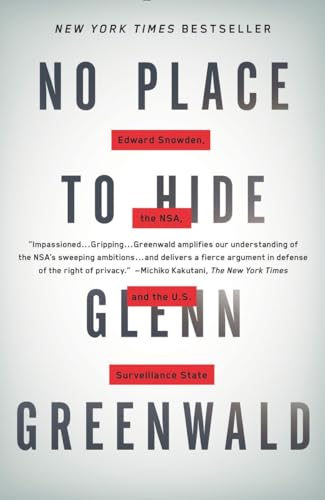 Stock image for No Place to Hide; Edward Snowden, the NSA, and the U.S. Surveillance State for sale by BISON BOOKS - ABAC/ILAB