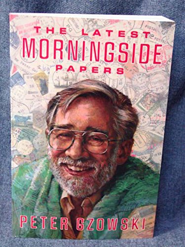 Imagen de archivo de The Latest Morningside Papers a la venta por ThriftBooks-Dallas