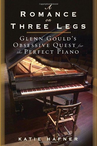 Stock image for A Romance on Three Legs: Glenn Gould's Obsessive Quest for the Perfect Piano for sale by ThriftBooks-Reno