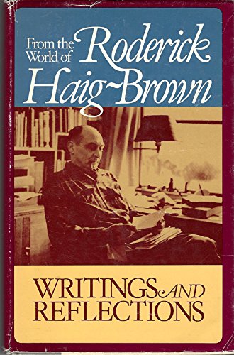 9780771037665: Writings and reflections: From the world of Roderick Haig-Brown