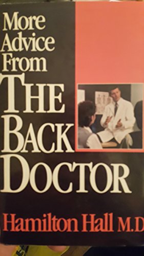 Imagen de archivo de More Advice From the Back Doctor a la venta por GF Books, Inc.