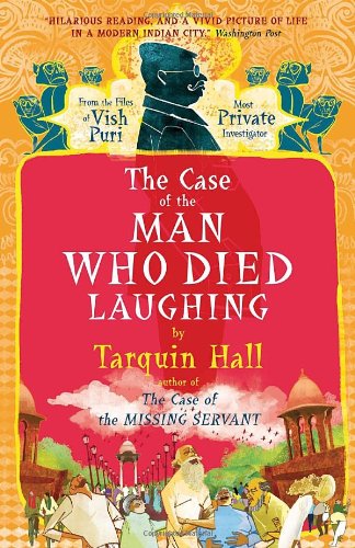 9780771038273: The Case of the Man Who Died Laughing: Vish Puri, Most Private Investigator