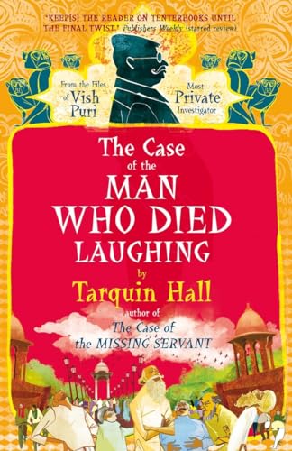 Beispielbild fr The Case of the Man Who Died Laughing: Vish Puri, Most Private Investigator zum Verkauf von Zoom Books Company