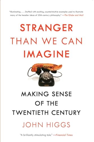 Beispielbild fr Stranger Than We Can Imagine: Making Sense of the Twentieth Century zum Verkauf von ThriftBooks-Atlanta