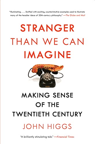 9780771038495: Stranger Than We Can Imagine: Making Sense of the Twentieth Century