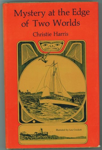 Imagen de archivo de Mystery at the Edge of Two Worlds a la venta por Hourglass Books