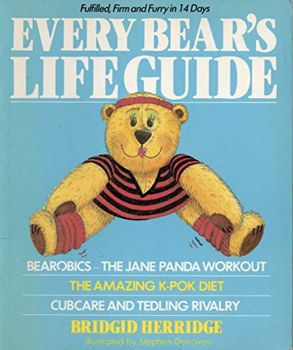 Beispielbild fr Every Bear's Life Guide zum Verkauf von Bay Used Books