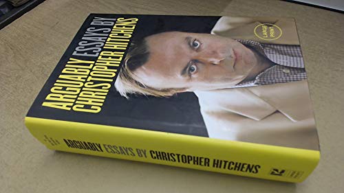 Arguably: Selected Essays (9780771041419) by Hitchens, Christopher