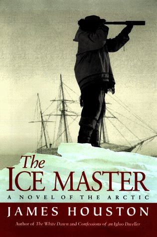 Imagen de archivo de The Ice Master. A Novel of The Arctic a la venta por Marvin Minkler Modern First Editions