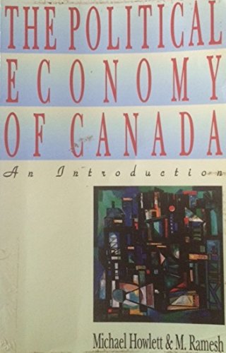 Stock image for Political Economy of Canada for sale by Better World Books