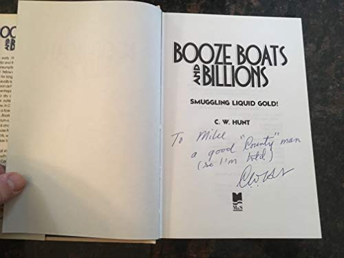 Imagen de archivo de Booze Boats and Billions a la venta por ThriftBooks-Dallas