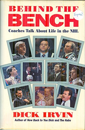 9780771043598: Behind the Bench: Coaches Talk About Life in the Nhl