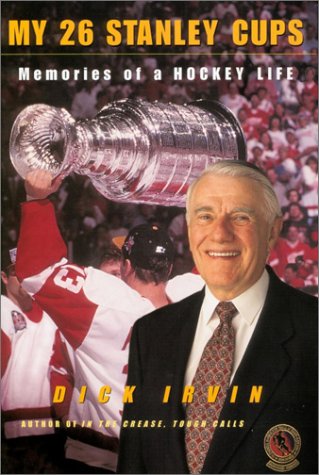 Stock image for My 26 Stanley Cups: Memories of a Hockey Life for sale by Zoom Books Company