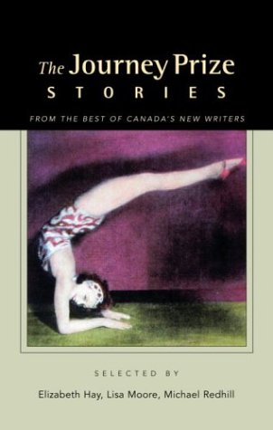 Stock image for The Journey Prize Stories 16 : Short Fiction from the Best of Canada's New Writers for sale by Better World Books