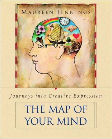Stock image for The Map of Your Mind : Journeys into Creative Expression for sale by Better World Books: West