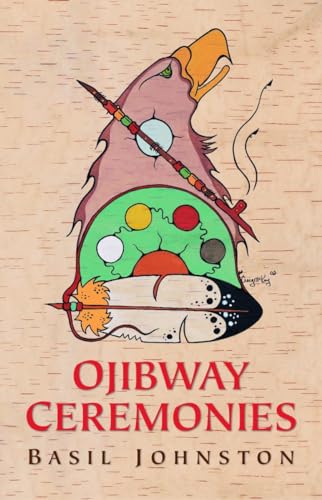 Stock image for Ojibway Ceremonies for sale by BASEMENT BOOKS