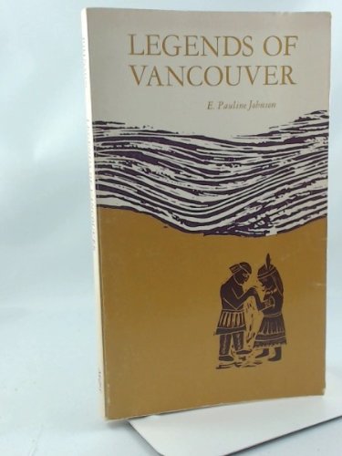 Beispielbild fr Legends of Vancouver zum Verkauf von Better World Books: West