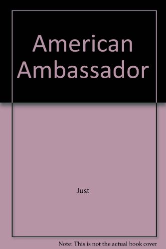 9780771044649: American Ambassador