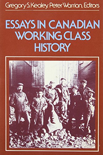 Stock image for Essays in Canadian working class history for sale by The Book Scouts