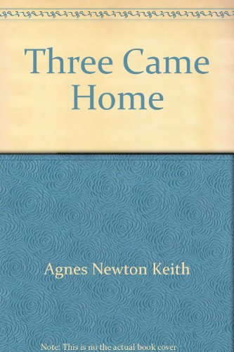THREE CAME HOME