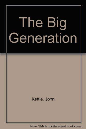 Stock image for Big Generation for sale by The Book Scouts