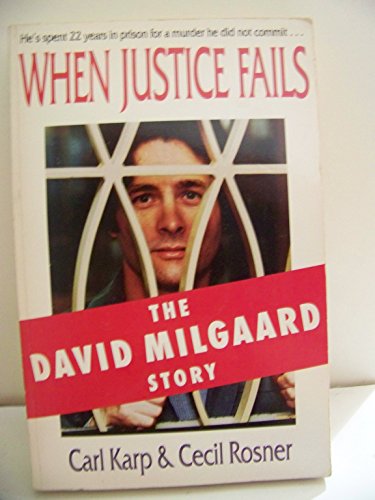Imagen de archivo de When Justice Fails: The David Milgaard Story a la venta por ThriftBooks-Atlanta