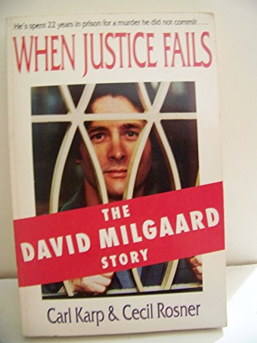 Stock image for When Justice Fails: The David Milgaard Story for sale by ThriftBooks-Atlanta