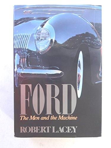 9780771045820: FORD The Men and the Machine