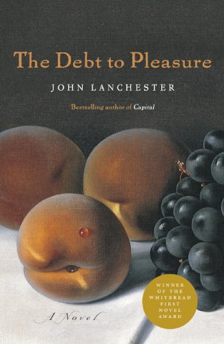 9780771045875: [The Debt to Pleasure] [by: John Lanchester]