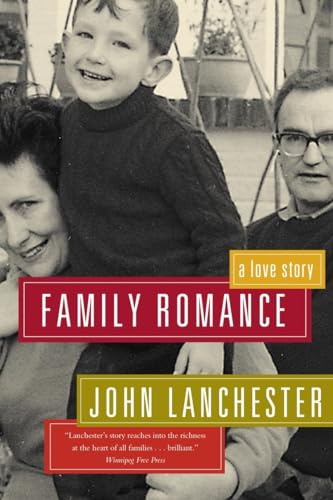 9780771046094: Family Romance: A Love Story