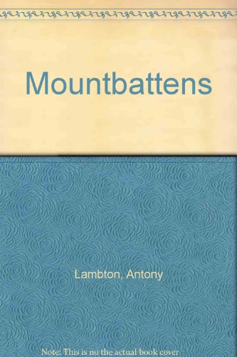 Stock image for The Mountbattens - the Battenbergs and Young Mountbatten for sale by Booked Experiences Bookstore