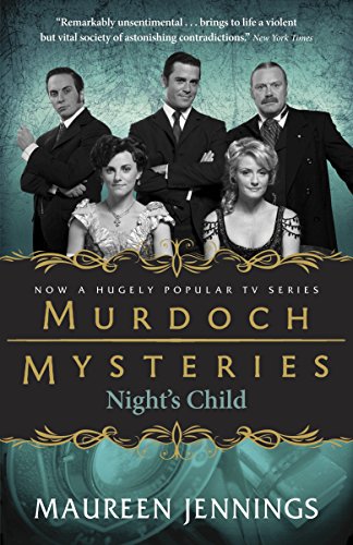 Beispielbild fr Night's Child (Murdoch Mysteries) zum Verkauf von More Than Words