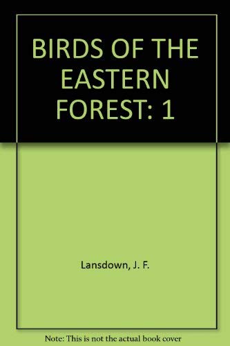 9780771046957: BIRDS OF THE EASTERN FOREST: 1