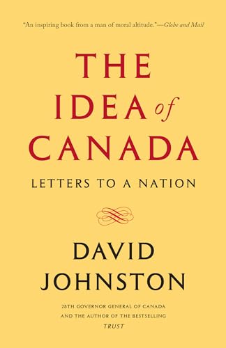 Stock image for The Idea of Canada; Letters to a Nation for sale by BISON BOOKS - ABAC/ILAB