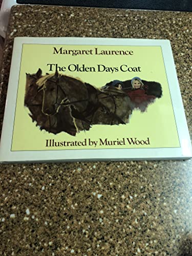 The Olden Days Coat (9780771047428) by Laurence, Margaret