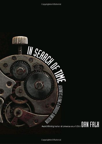 9780771047572: In Search of Time: Journeys Along a Curious Dimension